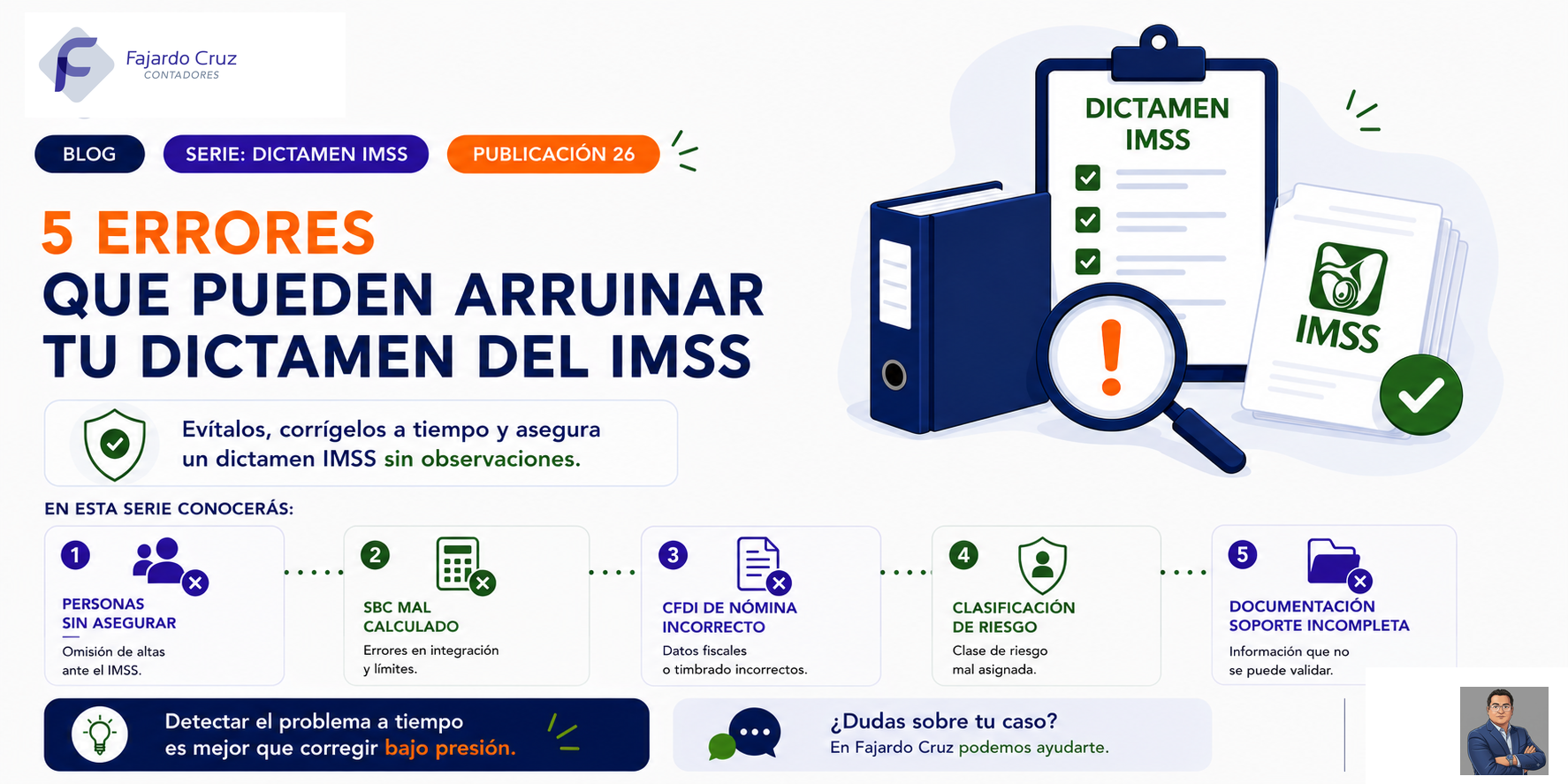 Los errores que más diferencias generan en el dictamen IMSS